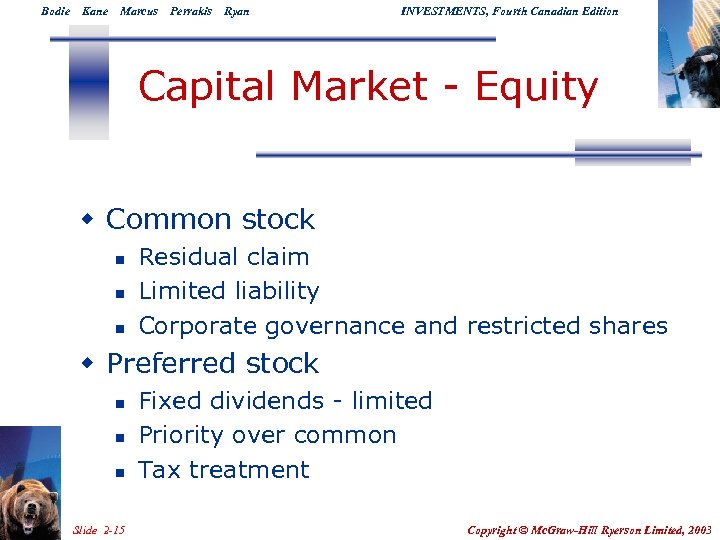 Bodie Kane Marcus Perrakis Ryan INVESTMENTS, Fourth Canadian Edition Capital Market - Equity w