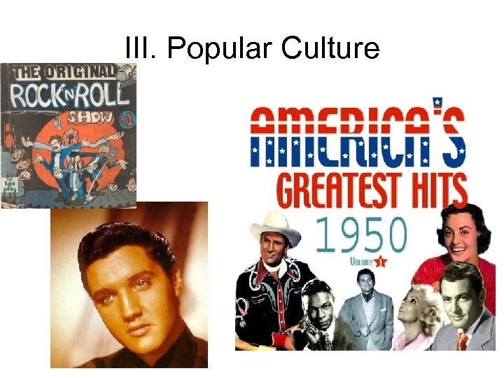 III. Popular Culture 