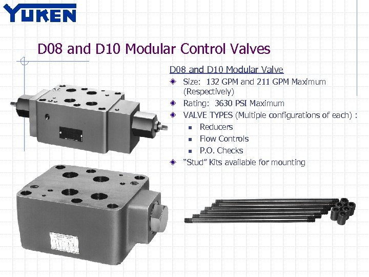 D 08 and D 10 Modular Control Valves D 08 and D 10 Modular