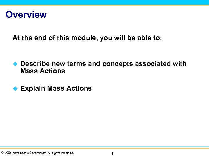 Overview At the end of this module, you will be able to: u Describe