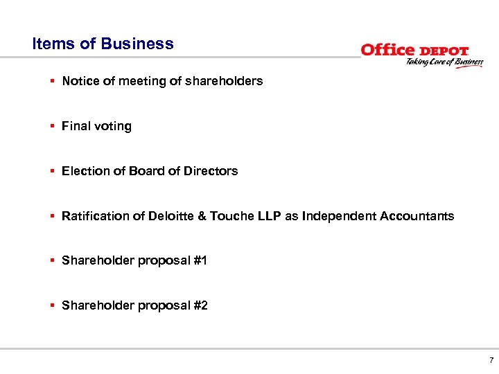 Items of Business § Notice of meeting of shareholders § Final voting § Election