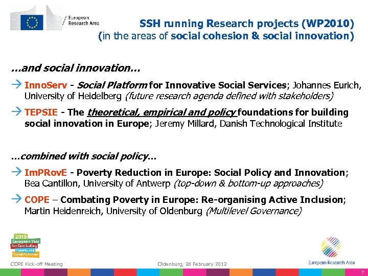 SSH running Research projects (WP 2010) (in the areas of social cohesion & social