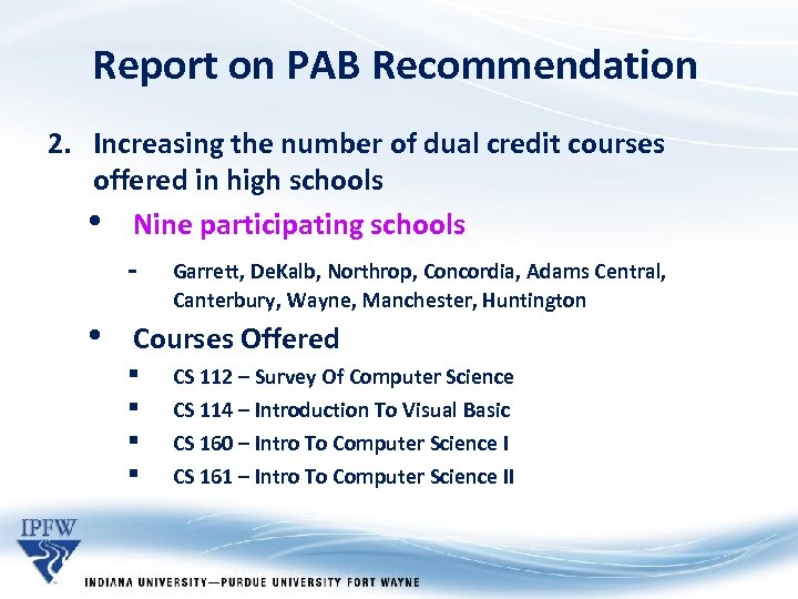 Report on PAB Recommendation 2. Increasing the number of dual credit courses offered in