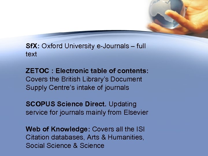 Sf. X: Oxford University e-Journals – full text ZETOC : Electronic table of contents: