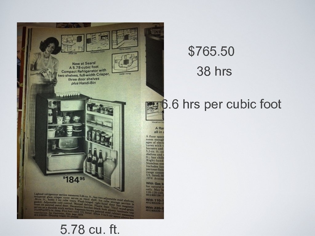 $765. 50 38 hrs 6. 6 hrs per cubic foot 5. 78 cu. ft.