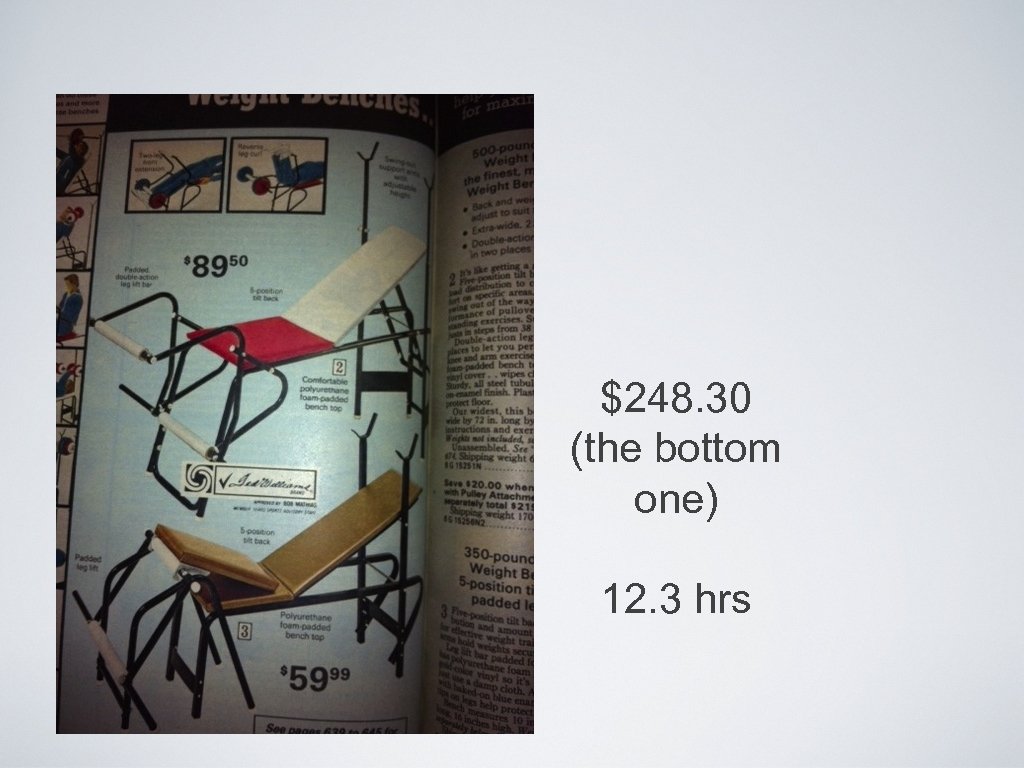 $248. 30 (the bottom one) 12. 3 hrs 