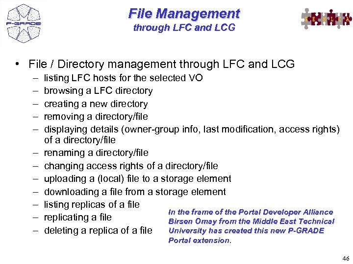 File Management through LFC and LCG • File / Directory management through LFC and