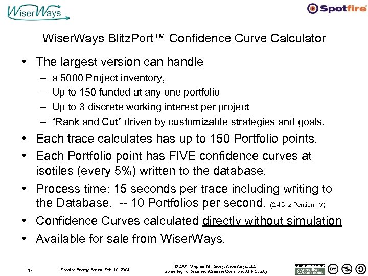 Wiser. Ways Blitz. Port™ Confidence Curve Calculator • The largest version can handle –