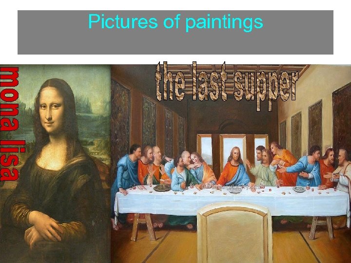 Pictures of paintings 
