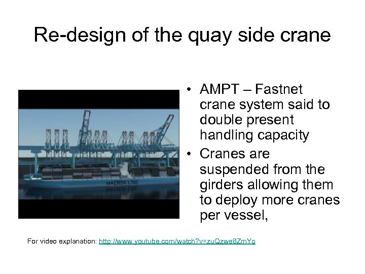 Re-design of the quay side crane • AMPT – Fastnet crane system said to