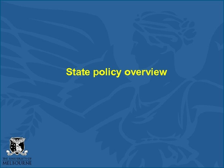 State policy overview 