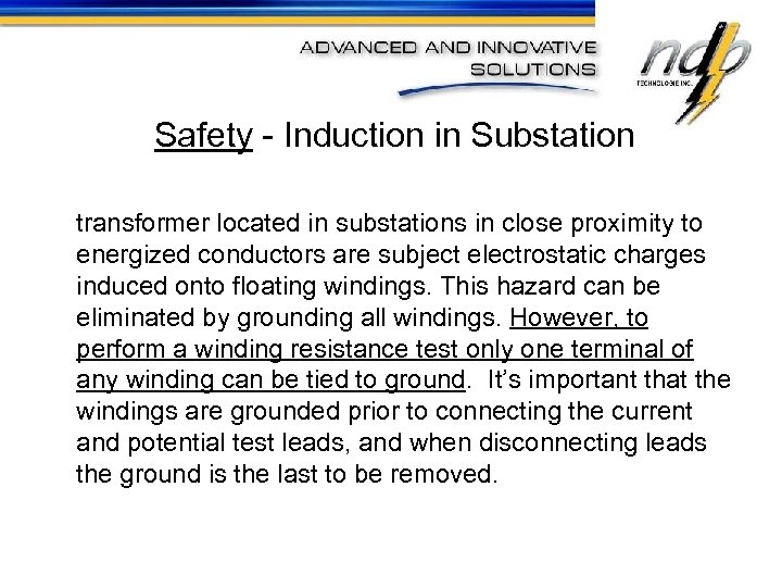 Safety - Induction in Substation transformer located in substations in close proximity to energized