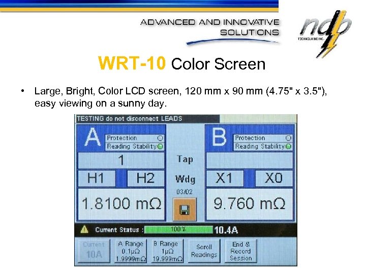 WRT-10 Color Screen • Large, Bright, Color LCD screen, 120 mm x 90 mm