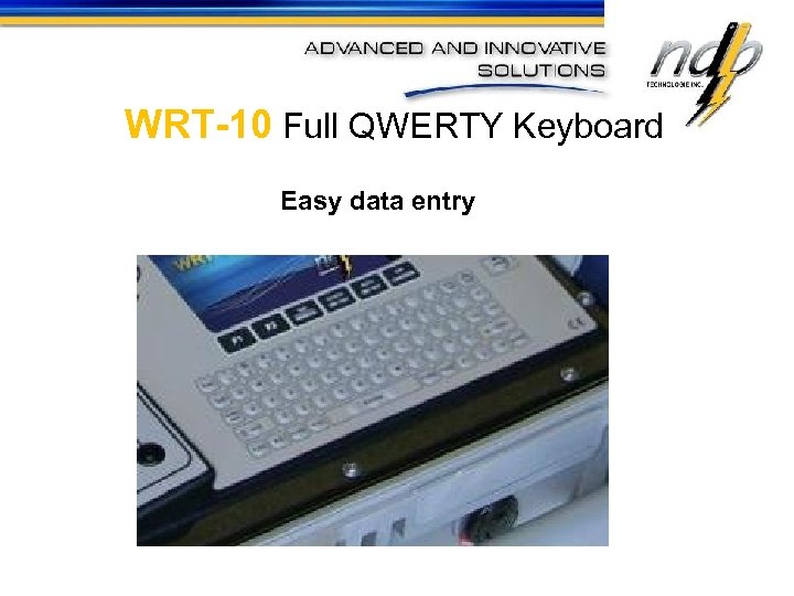 WRT-10 Full QWERTY Keyboard Easy data entry 