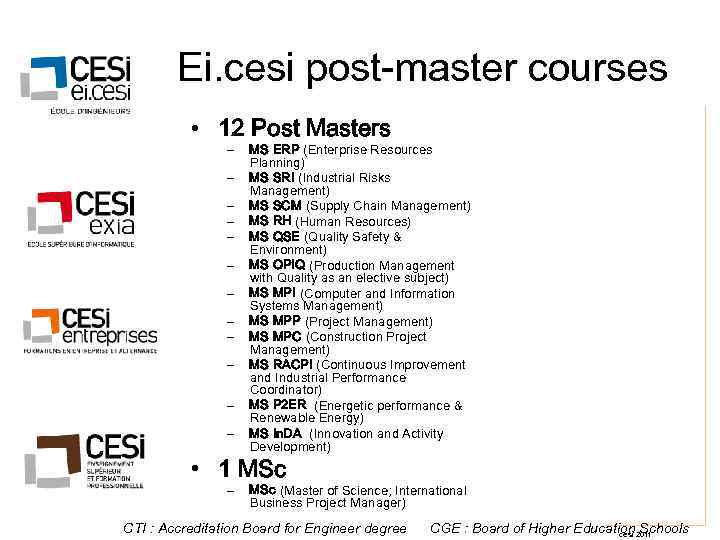  Ei. cesi post-master courses • 12 Post Masters – MS ERP (Enterprise Resources