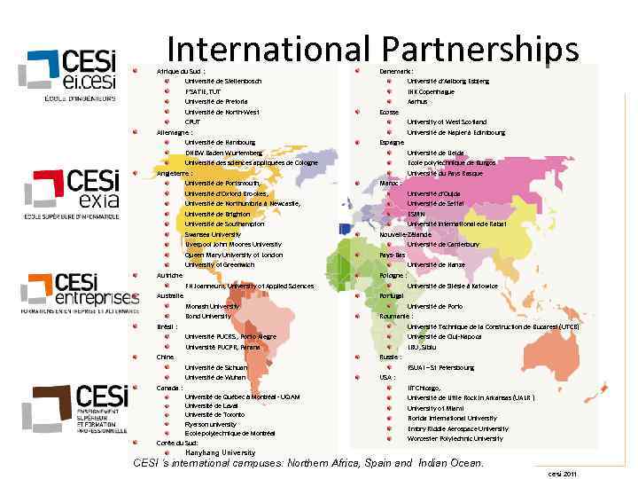  International Partnerships Afrique du Sud : Danemark : Université de Stellenbosch Université d’Aalborg