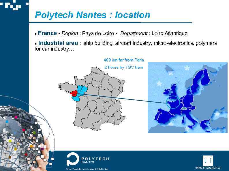 Polytech Nantes : location France - Region : Pays de Loire - Department :