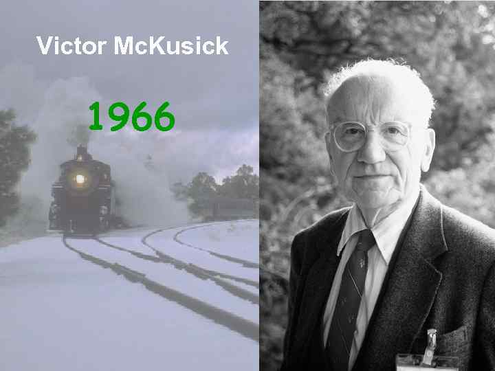 Victor Mc. Kusick 1966 
