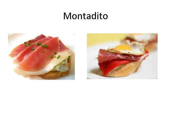 Montadito 