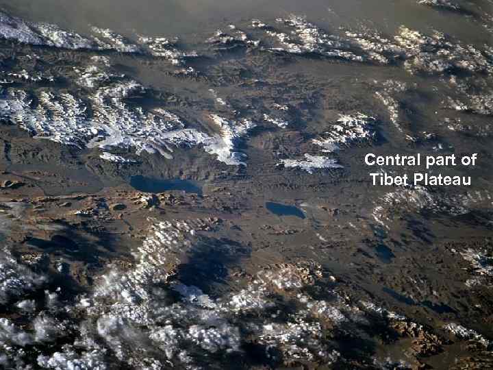 Central part of Tibet Plateau 