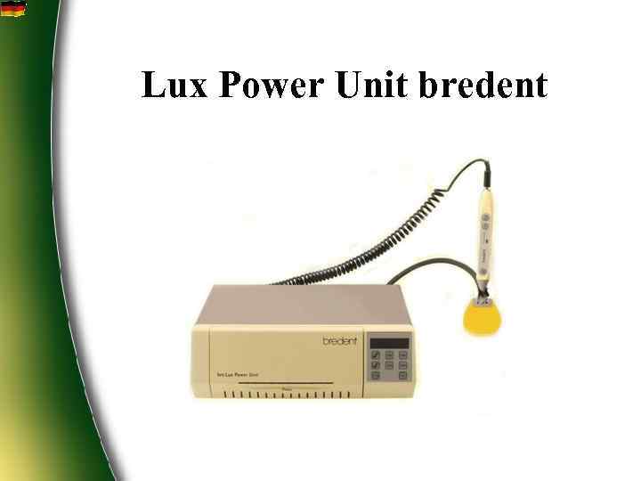 Lux Power Unit bredent 