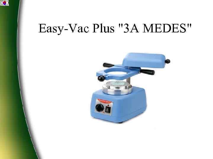 Easy-Vac Plus 