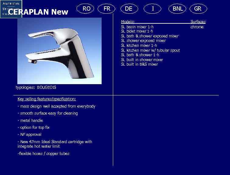 CERAPLAN New RO FR DE I BNL Models: SL basin mixer 1 -h SL