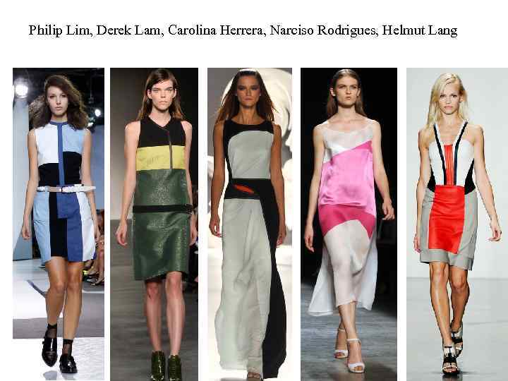 Philip Lim, Derek Lam, Carolina Herrera, Narciso Rodrigues, Helmut Lang 