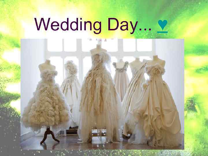 Wedding Day. . . ♥ 