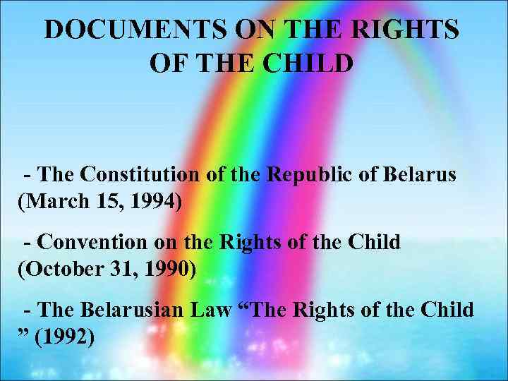 DOCUMENTS ON THE RIGHTS OF THE CHILD - The Constitution of the Republic of