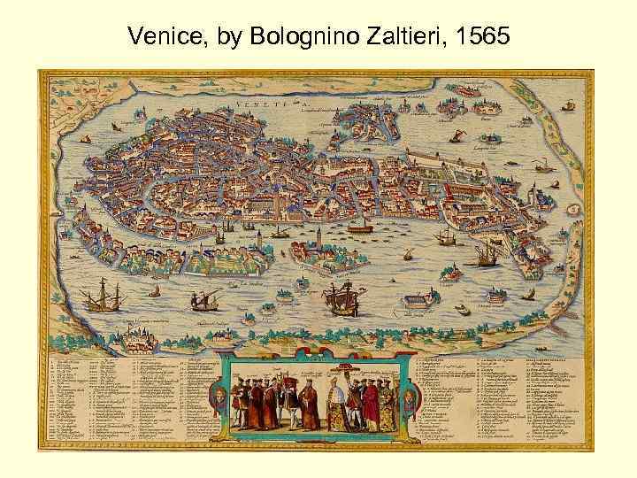 Venice, by Bolognino Zaltieri, 1565 