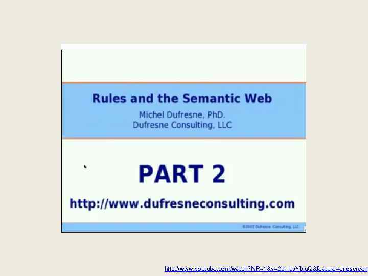 http: //www. youtube. com/watch? NR=1&v=2 bl_bs. Ybiu. Q&feature=endscreen 