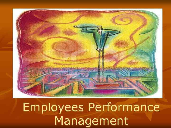 Employees Performance Management 