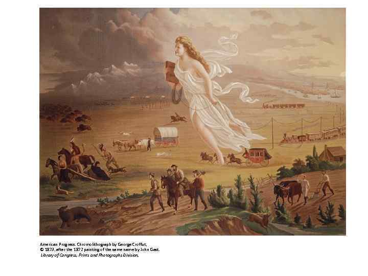 American Progress. Chromolithograph by George Croffut, © 1873, after the 1872 painting of the