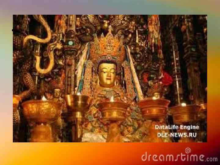  • Основы концепции ламаизма были заложены Цзонхавой. Кроме Ганджура и Данджура все ламаисты