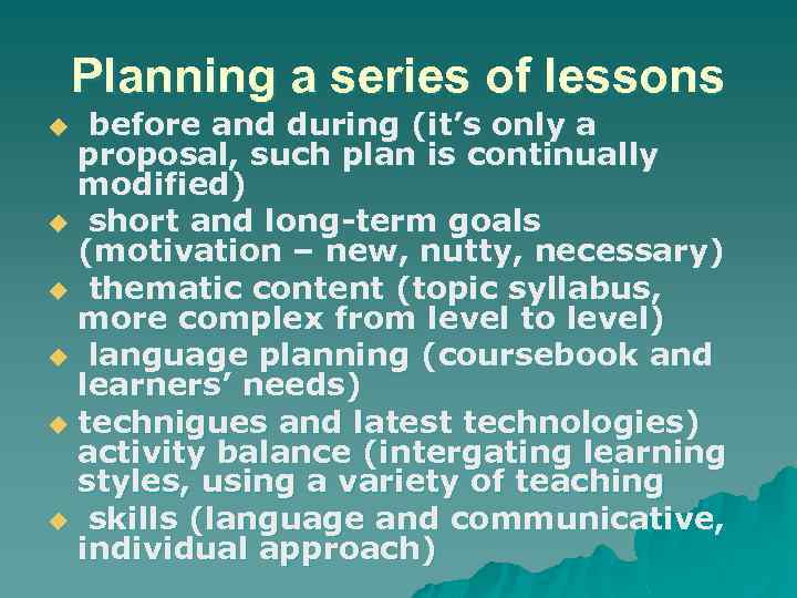 Planning a series of lessons before and during (it’s only a proposal, such plan