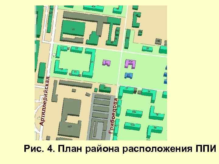 Рис. 4. План района расположения ППИ 