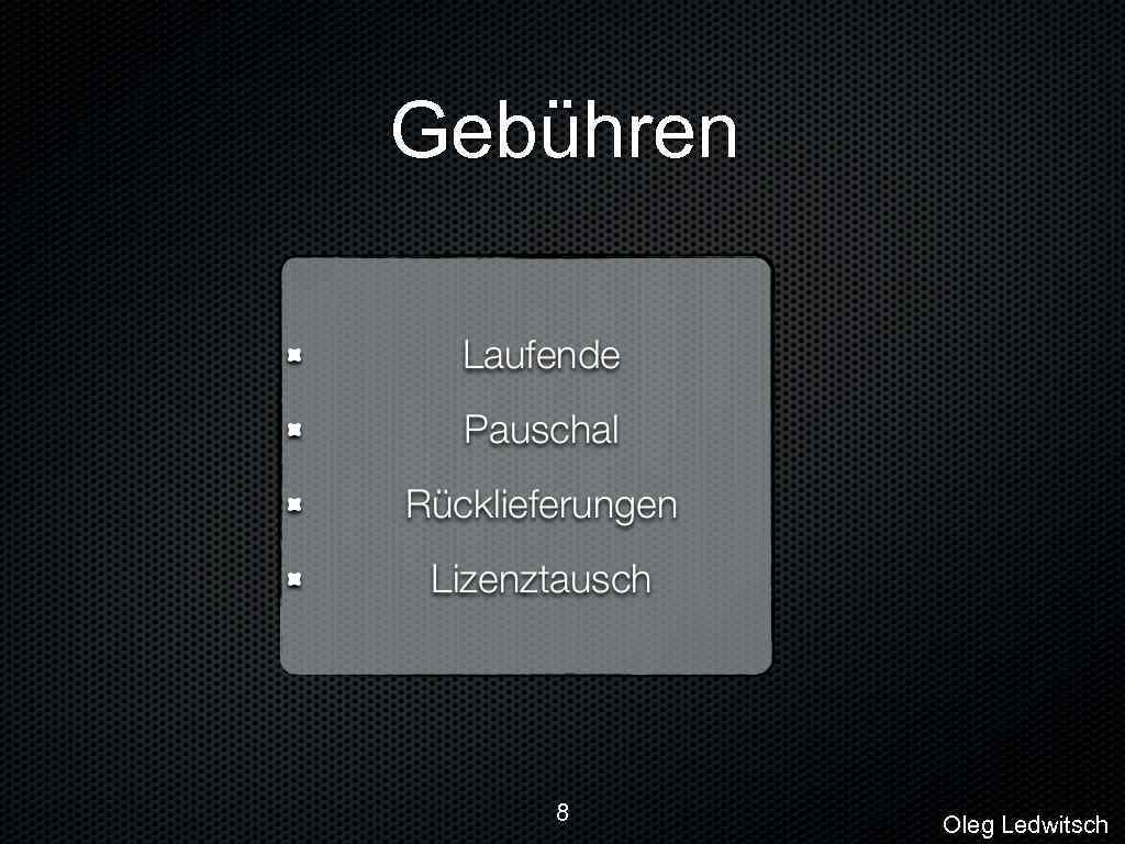 Gebühren 8 Oleg Ledwitsch 