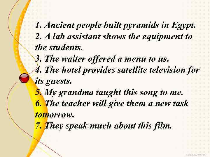 The pyramids passive voice