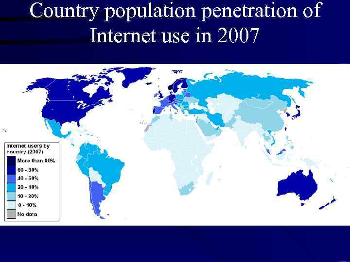 Сountry population penetration of Internet use in 2007 
