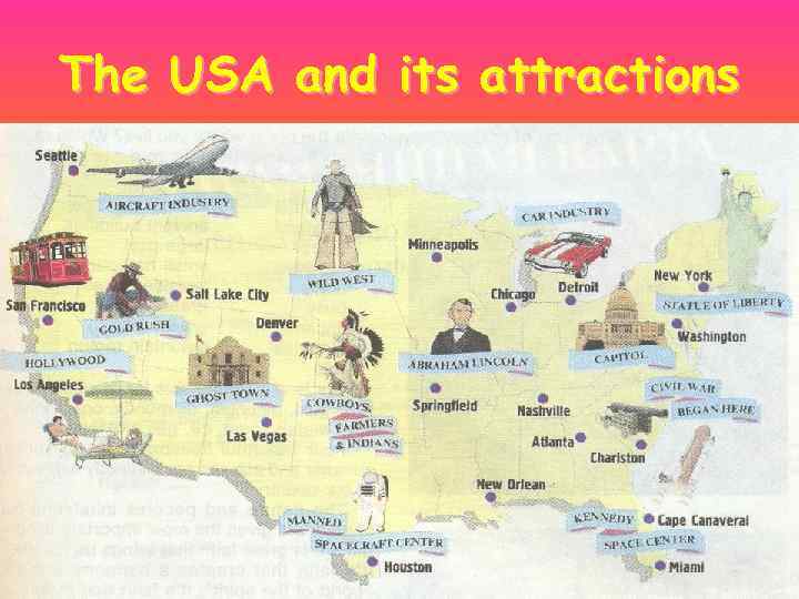 The USA and its attractions 