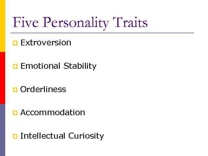 Personality p p p can be defined as