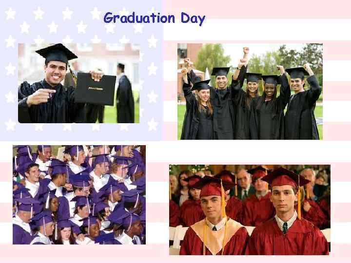 Graduation Day 