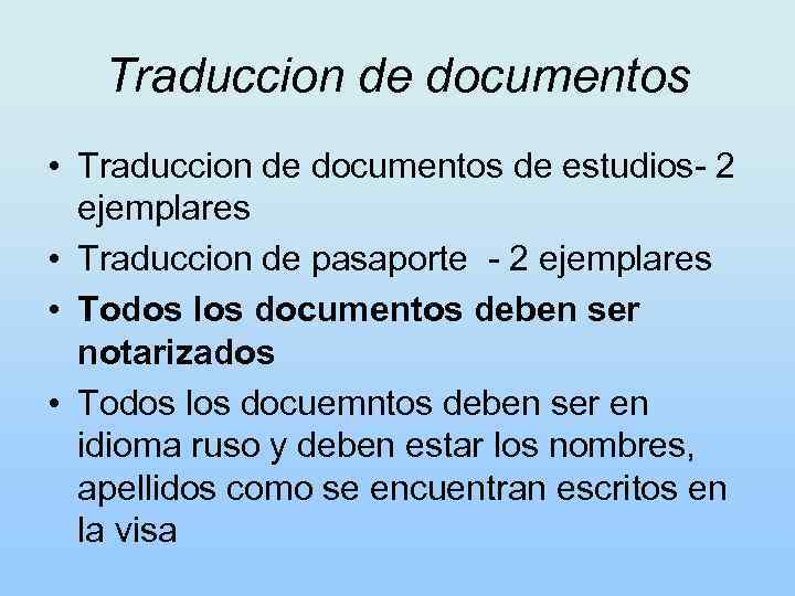 Traduccion de documentos • Traduccion de documentos de estudios- 2 ejemplares • Traduccion de