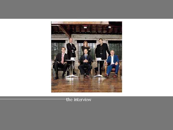 the interview For advice contact: david mcgravie, tel +44 (0)1707 285390 or email d.