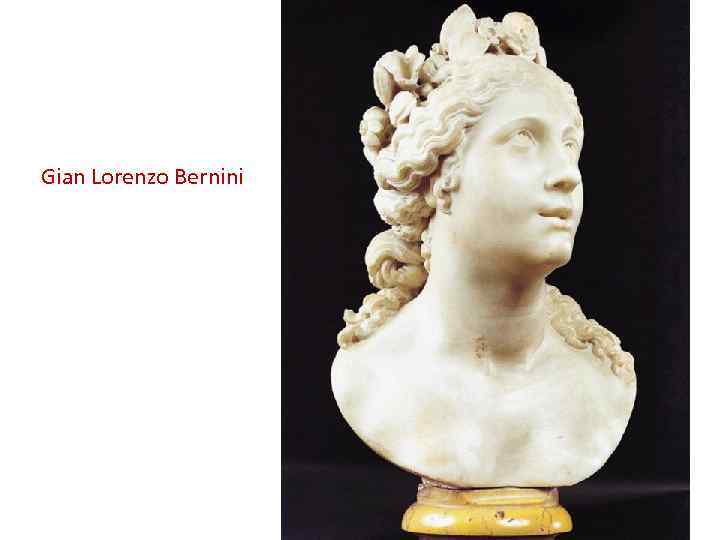 Gian Lorenzo Bernini 