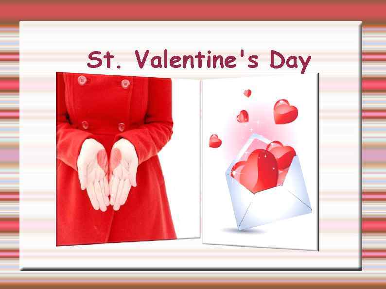 St. Valentine's Day 