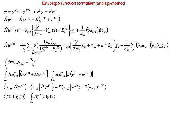 Envelope function formalism and kp-method 