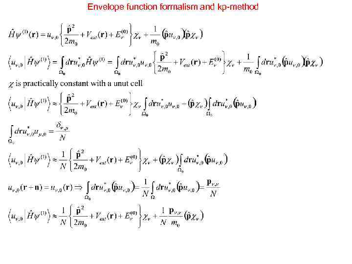 Envelope function formalism and kp-method 