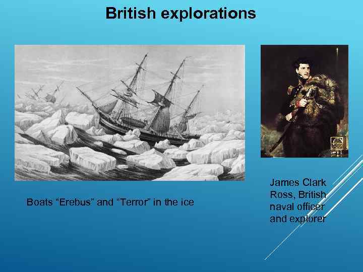    British explorations     James Clark   